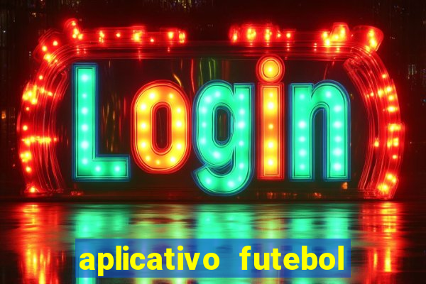 aplicativo futebol da hora 3.7